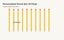 Personalized Pencil Set (10 Pack)